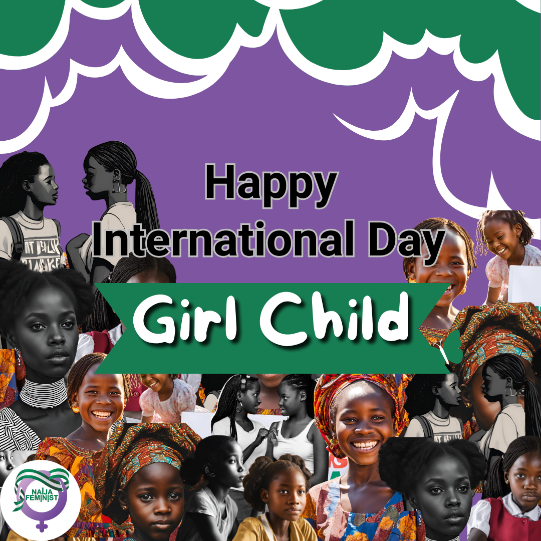 Read more about the article Make the World Safe for Girls this International Day of Girl Child 