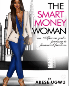 The Smart Money Woman by Arese Ugwu. Photo credit: Arese's X handle