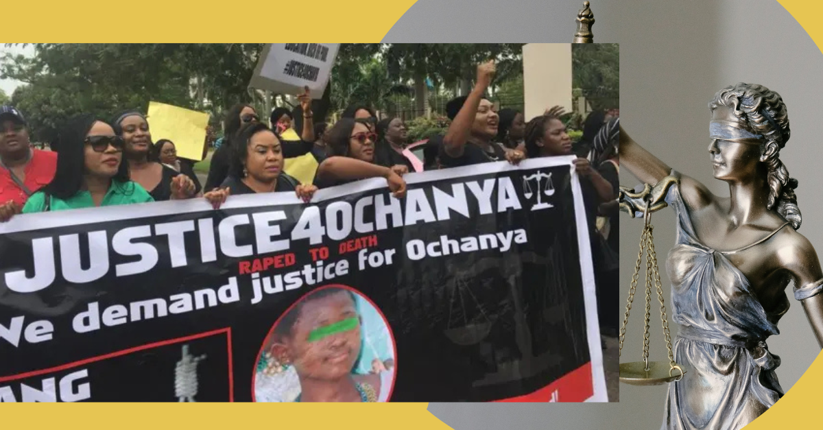 #JusticeForOchanya: In Nigeria, Justice is not Blind; It Follows Social Activism