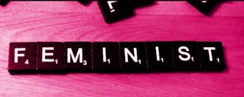 Read more about the article Why Calling a Woman Feminist is a Confession of Fear not Insult