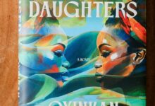The Cursed Daughters by Oyinkan Braithwaite. Photo credit: DoubleDaca on I G
