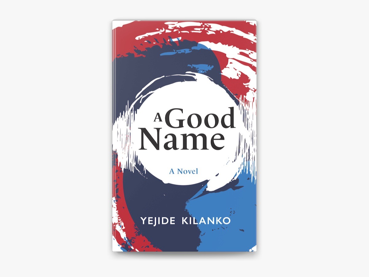 A Good Name by Yejide Kilanko. Photo credit: Instagram