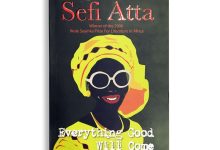 Dual Patriarchy: A Feminist Reading of Sefi Atta's Everything Good Will Come 
